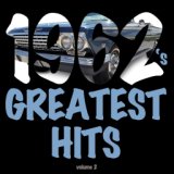 1962's Greatest Hits Vol. 2
