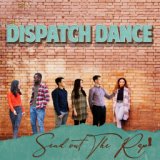 Dispatch Dance