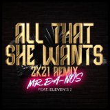 All That She Wants (Extended Mix)