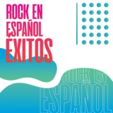 Rock En Español Éxitos