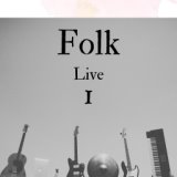 Folk Live 1