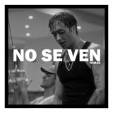 No Se Ven