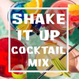 Shake It Up Cocktail Mix