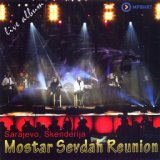 Mostar Sevdah Reunion