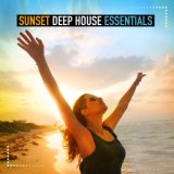 Sunset Deep House Essentials