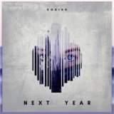 KOSIKK - Next Year (VIP Mix)