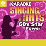 Karaoke: 60's Star Power - Singing to the Hits