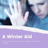 A Winter Aid: A Music Compilation Against Seasonal Affective Disorder (SAD), Winter Depression