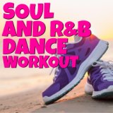 Soul And R&B Dance Workout
