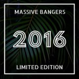 Massive Bangers 2016