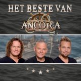 Het Beste Van Ancora (Luxe editie)