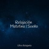 Relajación Matutina | Sueño