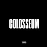 Colosseum (feat. Snoop Dogg,Blueface,Rick Ross & The Game)