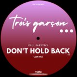 Don't Hold Back (Club Mix)