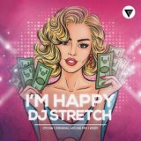 I'm Happy (Original Mix) [Clubmasters Records]