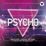 Psycho [Clubmasters Records]