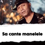 Sa cante manelele