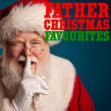 Father Christmas Favourites