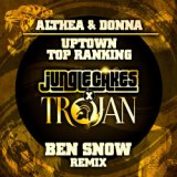 Uptown Top Ranking (Ben Snow Remix - Edit)