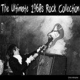 The Ultimate 1960s Rock Collection