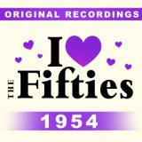 I Love The Fifties: 1954