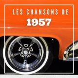 Les Chansons de 1957