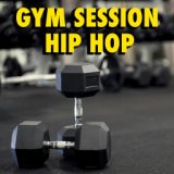 Gym Session: Hip Hop