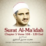 Surat Al-Ma'idah, Chapter 5 Verse 104 - 120 End