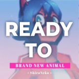 Ready to (From "BNA: Brand New Animal")