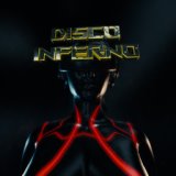 Disco Inferno