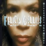 Felicia Collins Discovers the Blues