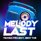 Melody Last (Radio Edit)