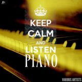 Keep Calm & Listen Piano