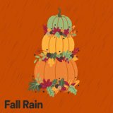 Fall Rain