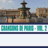 Les Chansons De Paris, Vol. 2