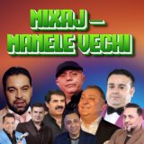 Mixaj - Manele vechi