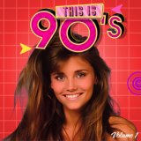 This is 90's, vol. 1 (Les Années 90)