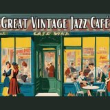 Great Vintage Jazz Café