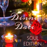 Dinner Date Soul Edition