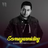 G'anisher Abdullayev