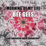 Morning Of My Life (Live)