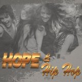 Hope And Hip Hop