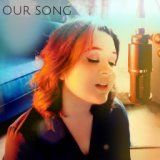 Our Song (Cover)