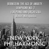 Bernstein: The Age of Anxiety - Symphony No. 2 for piano and orchestra