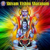 Shivam Vishnu Sharanam