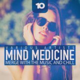 Mind Medicine, Vol. 10