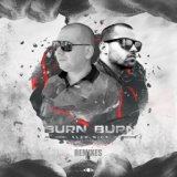 Burn Burn (Remixes)