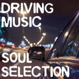 Driving Music Soul Selection