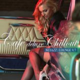 Café Deluxe Chill out - Nu Jazz / Lounge, Vol. 7
