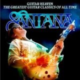 Guitar Heaven: The Greatest Guitar Classics Of All Time